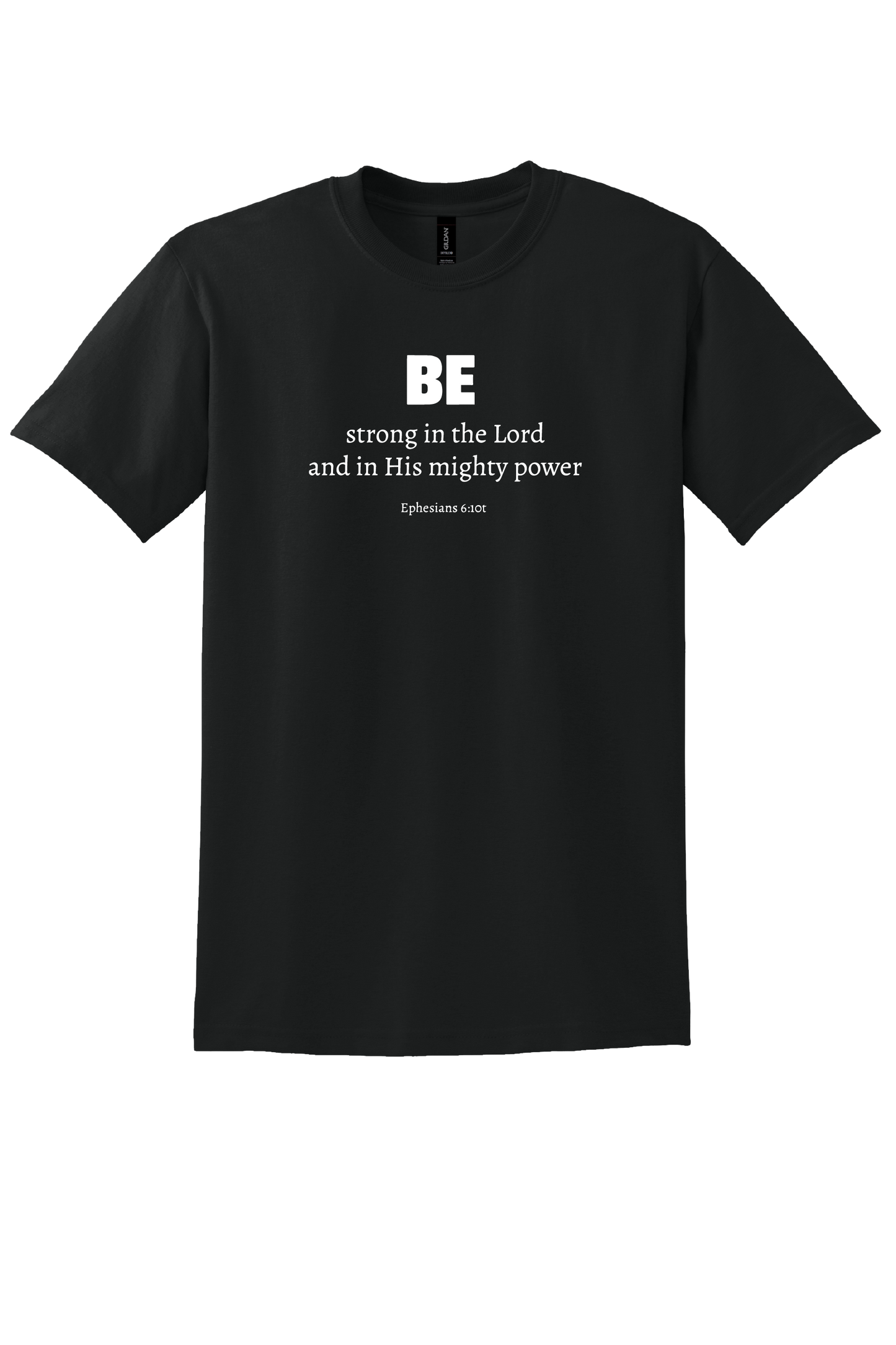 BE Strong Unisex T-Shirt