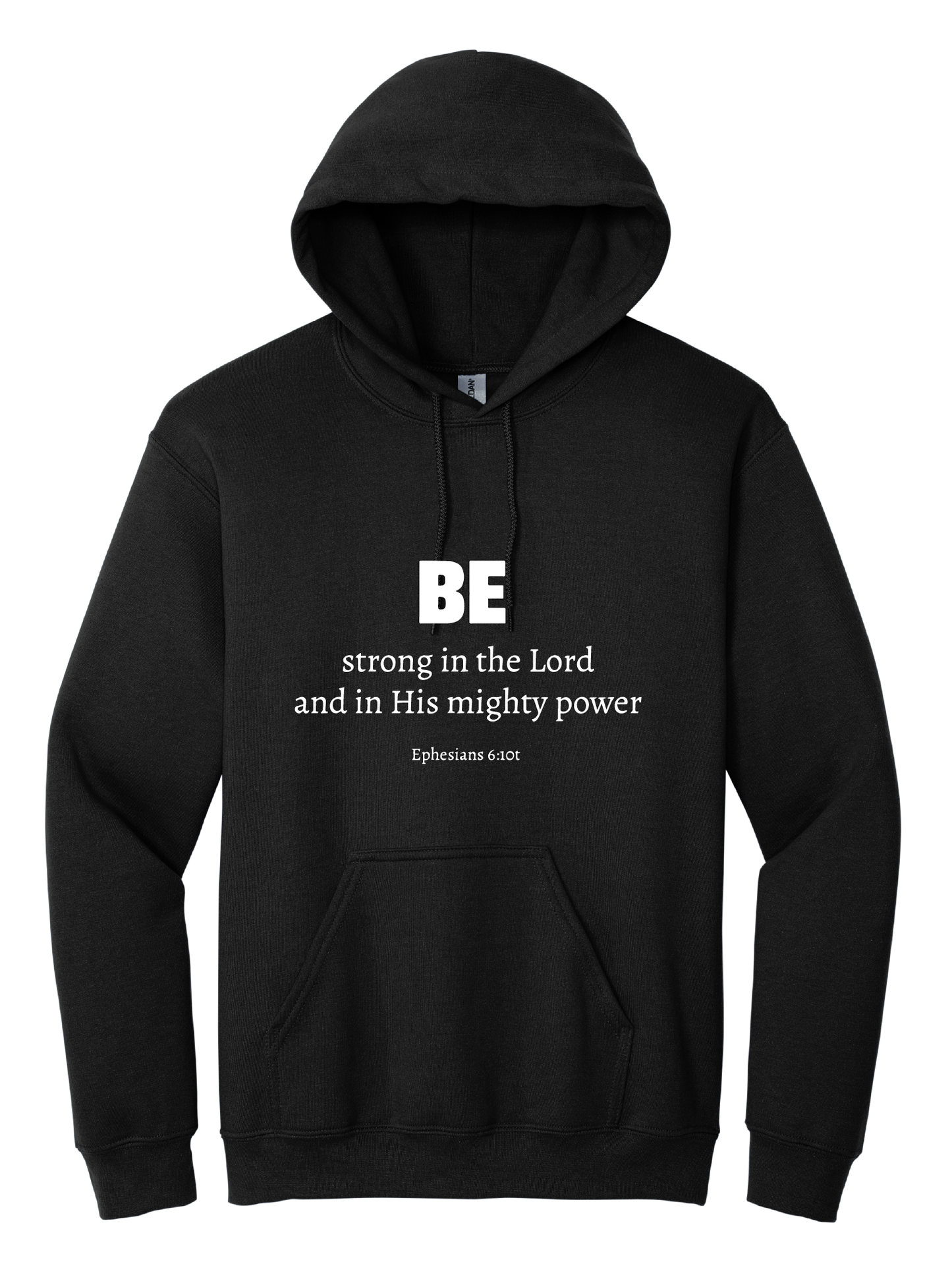 Be Strong Unisex Hooded Sweatshirt