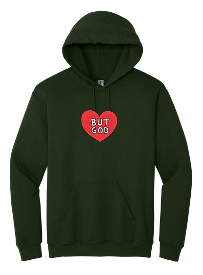 But God Unisex Hooded Sweatshirt
