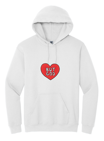 But God Unisex Hooded Sweatshirt