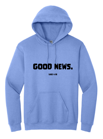 Good News Unisex Hooded Sweatshirt