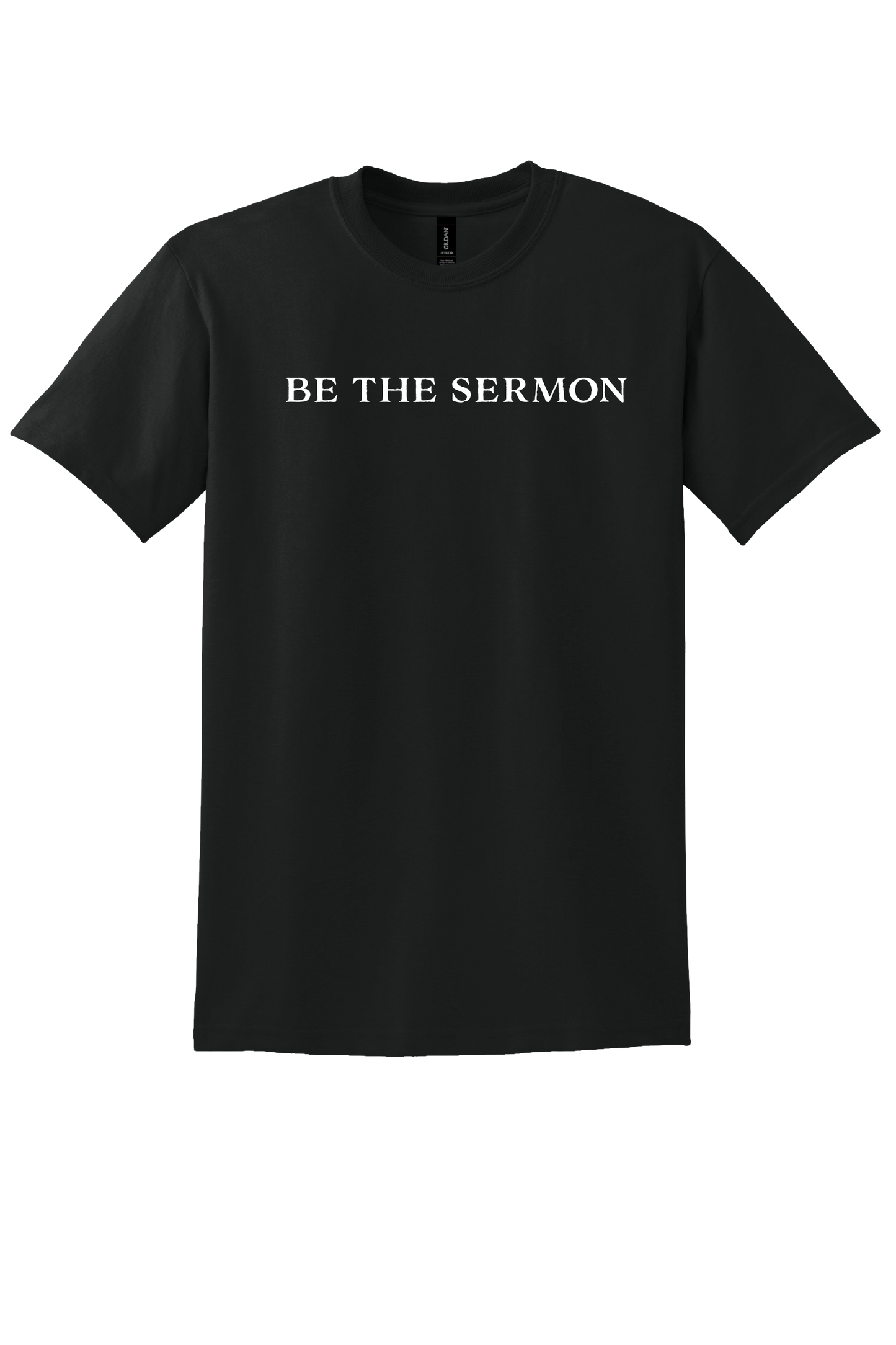Be the Sermon Unisex T-Shirt